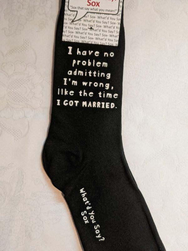 I have no problem admitting I m wrong, like the time I GOT MARRIED.      WYS-56   UNISEX For Discount - Image 2